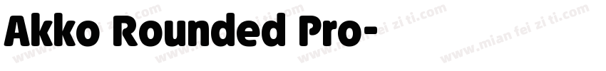 Akko Rounded Pro字体转换